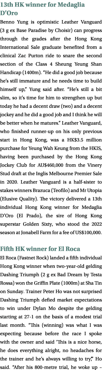 13th HK winner for Medaglia D’Oro Benno Yung is optimistic Leather Vanguard (3 g ex Base Paradise by Choisir) can pro...