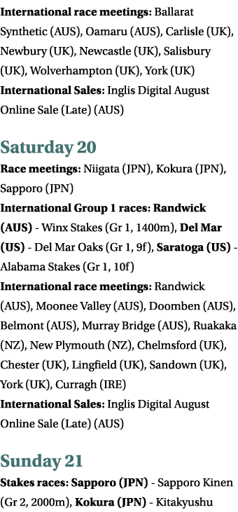 International race meetings: Ballarat Synthetic (AUS), Oamaru (AUS), Carlisle (UK), Newbury (UK), Newcastle (UK), Sal...