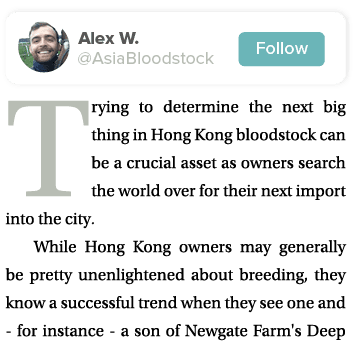  Trying to determine the next big thing in Hong Kong bloodstock can be a crucial asset as owners search the world ove...